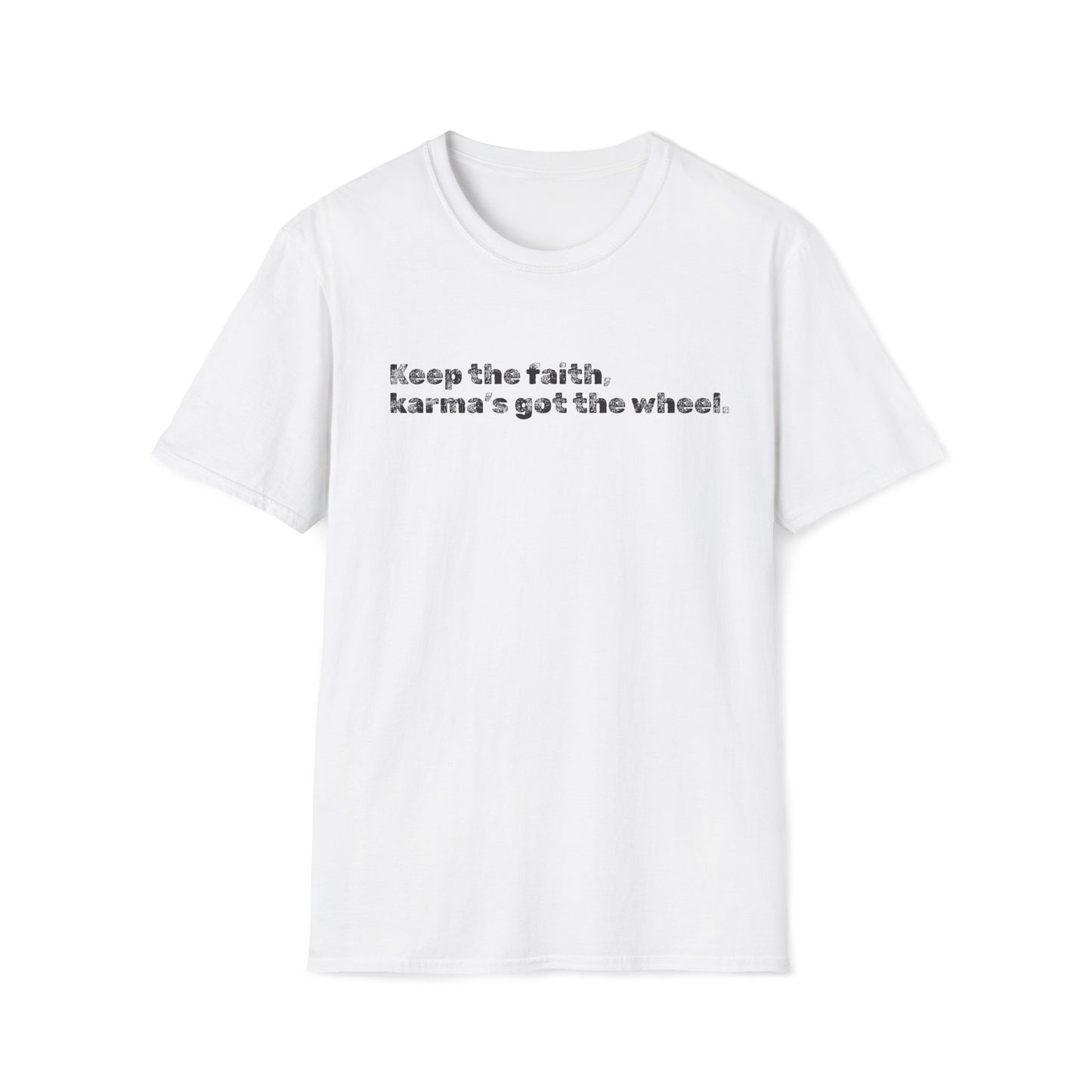 Faithful Karma Unisex Softstyle T-Shirt, Inspirational Tee, Positive Vibes Clothing, Motivational Shirt, Spiritual Gift