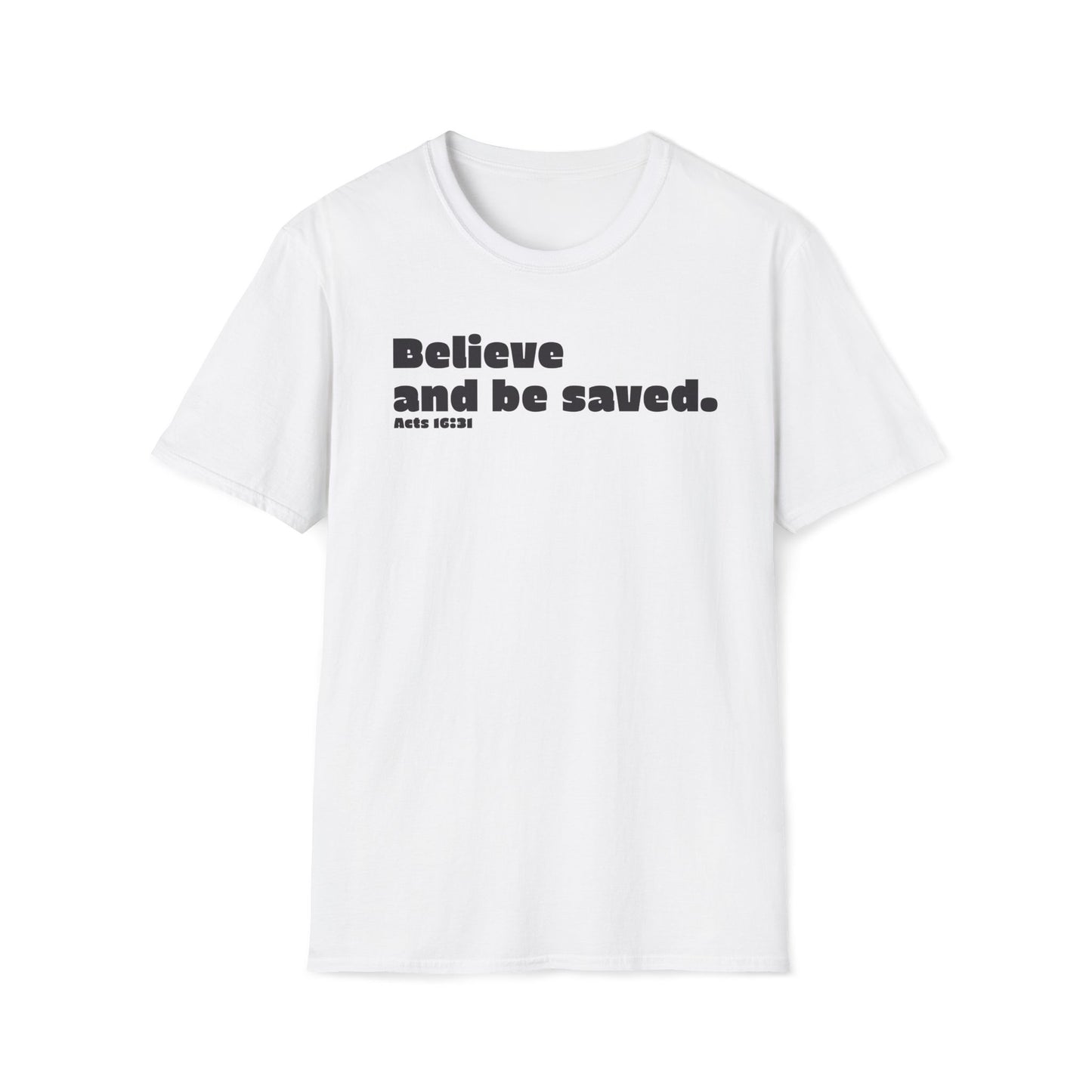 Christian Scripture Unisex T-Shirt, Faith Inspirational Tee, Religious Graphic Shirt, Bible Verse Believe Acts 16:31, Christian Apparel