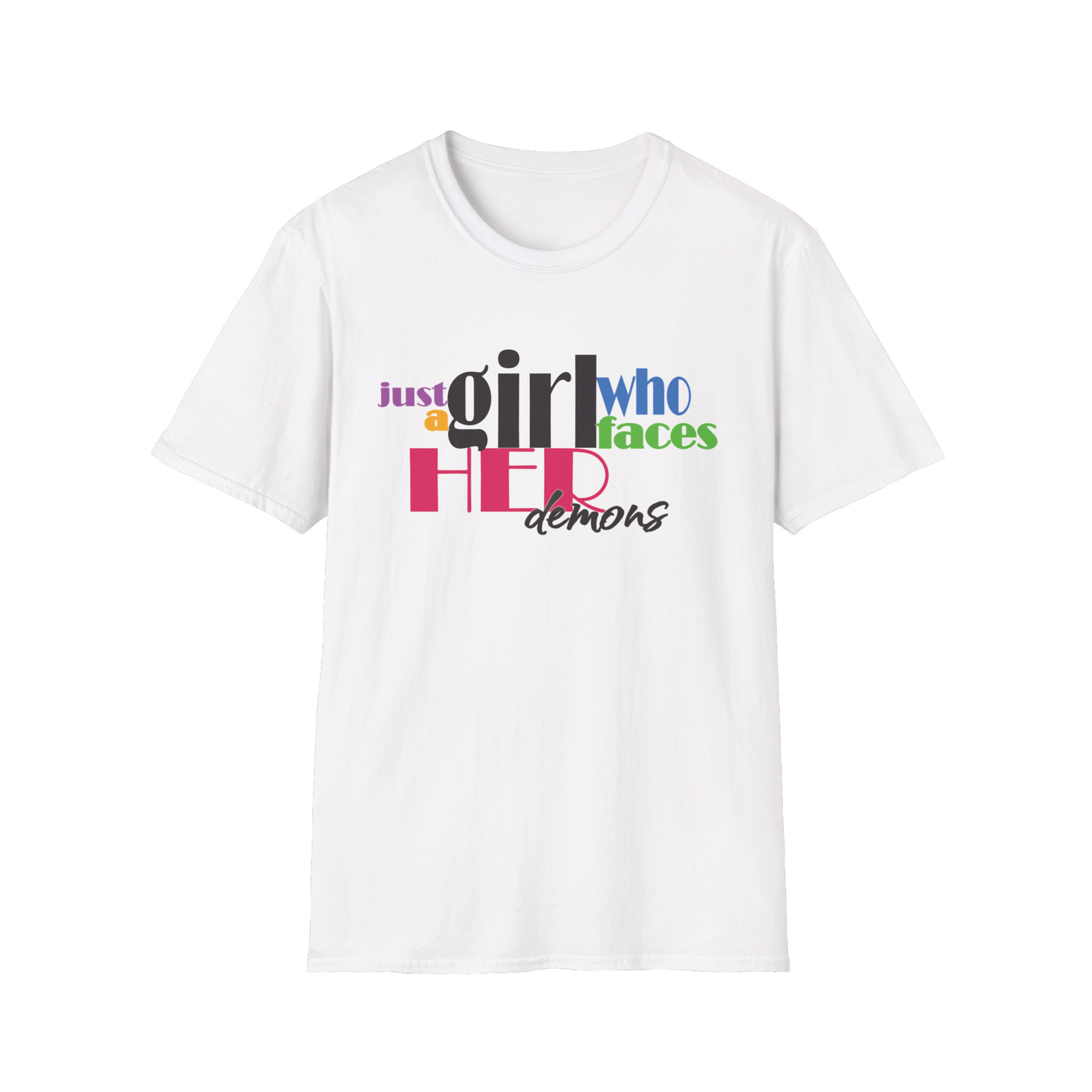 Just a Girl Who Faces Her Demons T-Shirt, Women's Graphic Tee, Personalized Demon Slayer Shirt, Inspirational Quote Top, Cute Mental Health