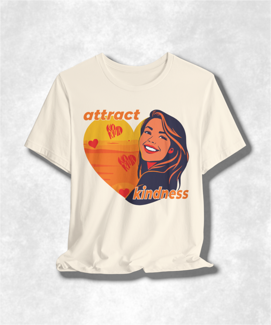 Attract Kindness T-Shirt, Positive Vibes Tee, Inspirational Graphic Shirt, Unisex Motivational Apparel, Casual Kindness Clothing Gift