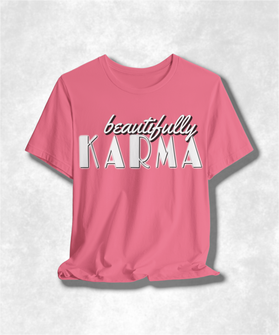 Beautifully Karma T-Shirt - Positive Vibes, Boho Chic, Inspirational Clothing, Casual Streetwear, Soft Cotton