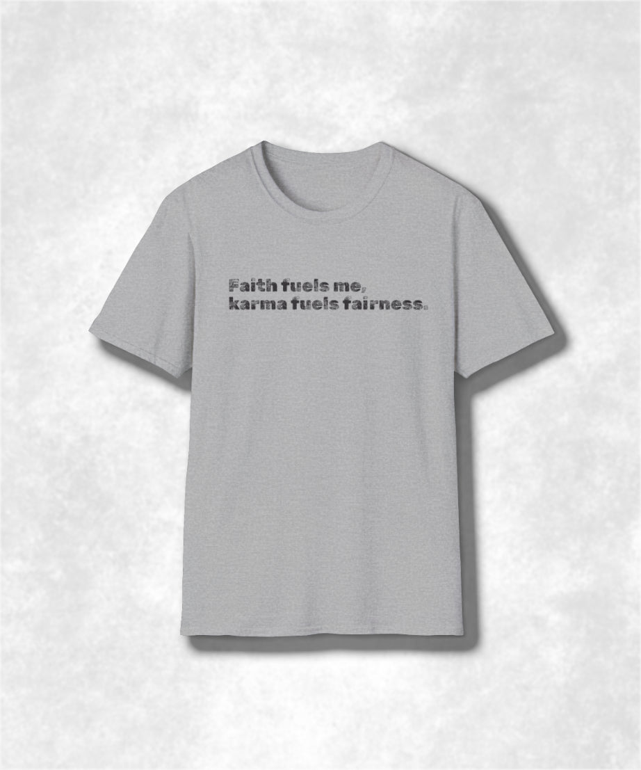 Faith and Karma Unisex Softstyle T-Shirt, Spiritual Tee, Positive Vibes Shirt, Inspirational Clothing, Meditation Top