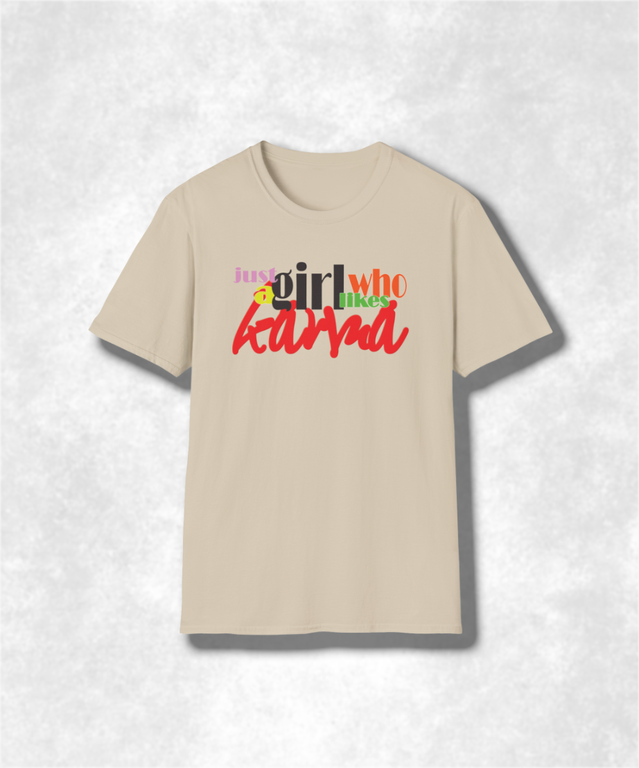 Just a Girl Who Likes Karma Unisex Softstyle T-Shirt, Karma Lover Tee, Positive Vibes Shirt, Funny Graphic Tee, Inspirational Quote Top