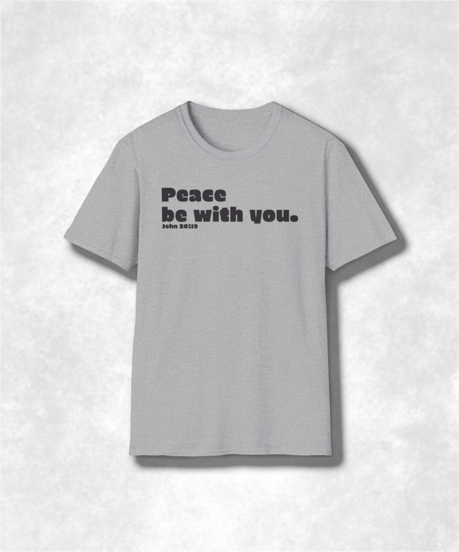 Biblical Verse T-Shirt, Christian Shirt, Religious Tee, Inspirational Top, Unisex Clothing, Peaceful Scripture Apparel, John 20:19