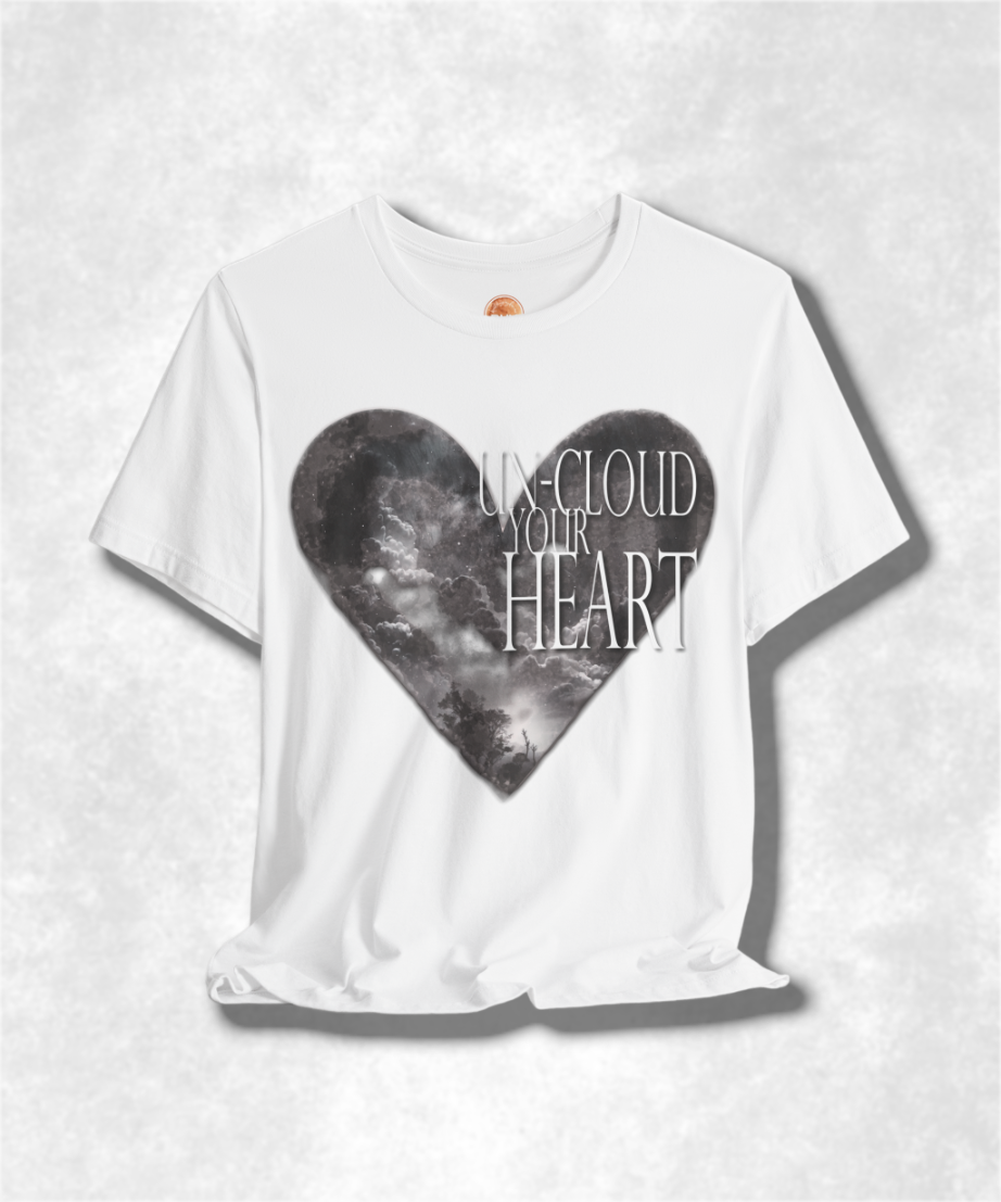 Un-Cloud Your Heart Karma T-Shirt - Positive Vibes Graphic Tee, Inspirational Unisex Shirt, Spiritual Streetwear, Motivational Apparel