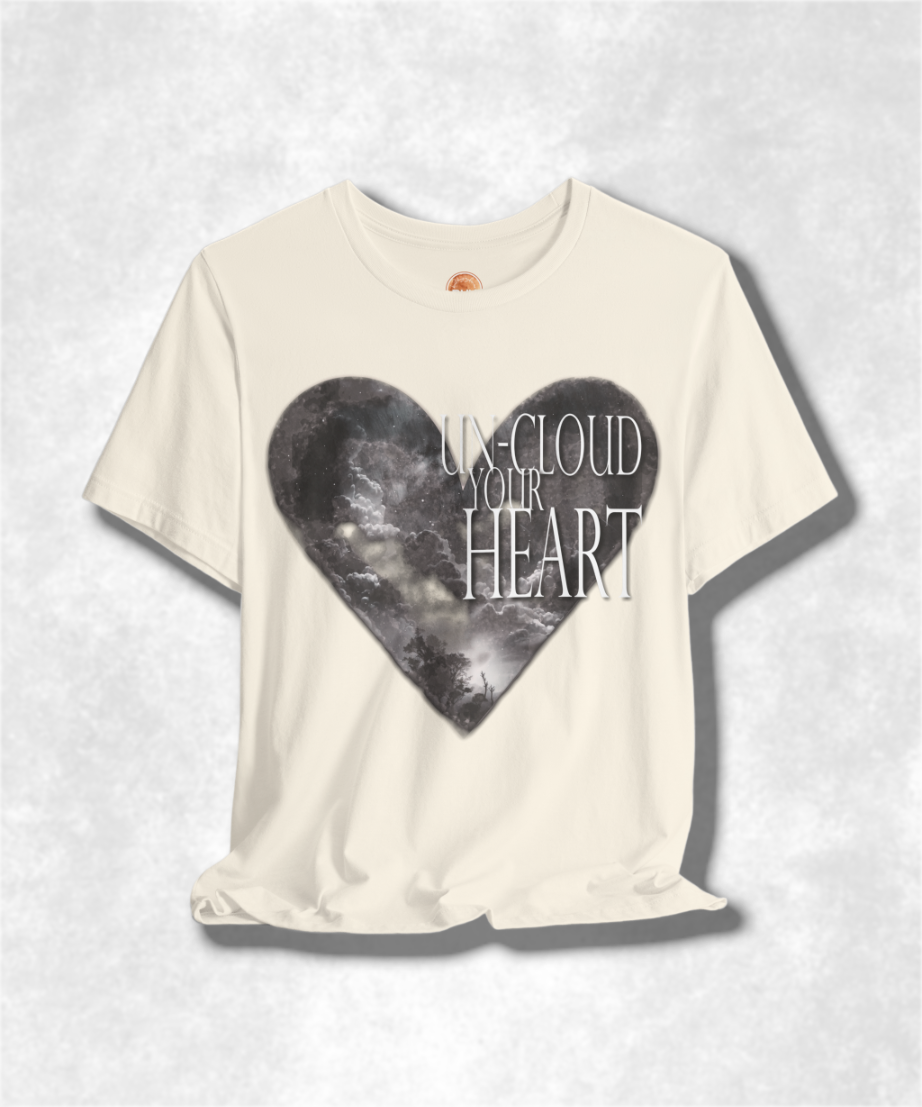 Un-Cloud Your Heart Karma T-Shirt - Positive Vibes Graphic Tee, Inspirational Unisex Shirt, Spiritual Streetwear, Motivational Apparel