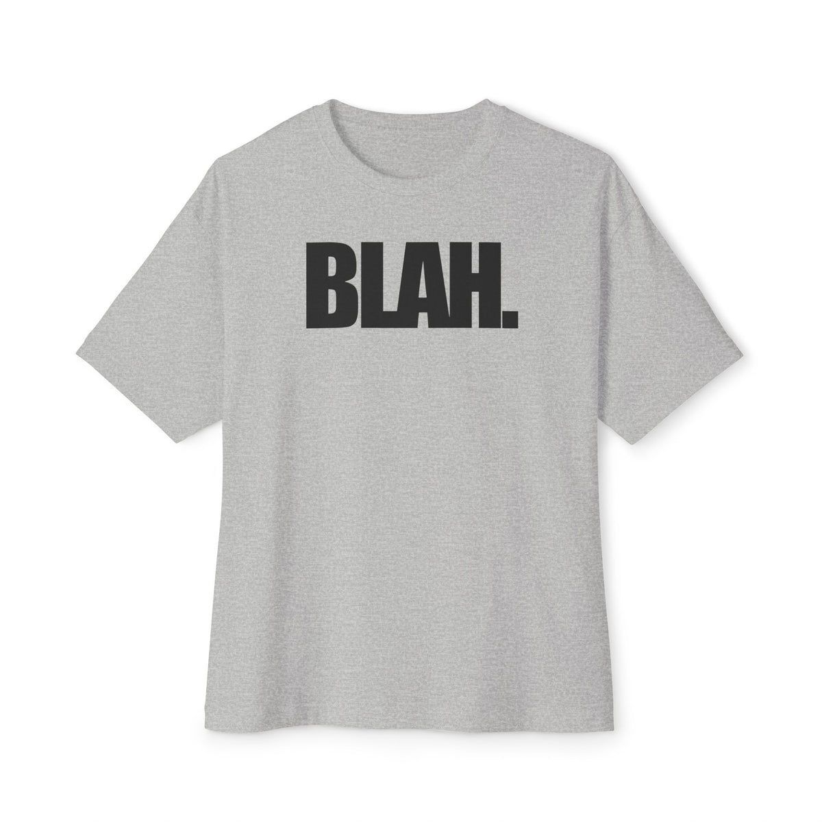 BLAH. Graphic Tee | Boxy Oversized T-Shirt