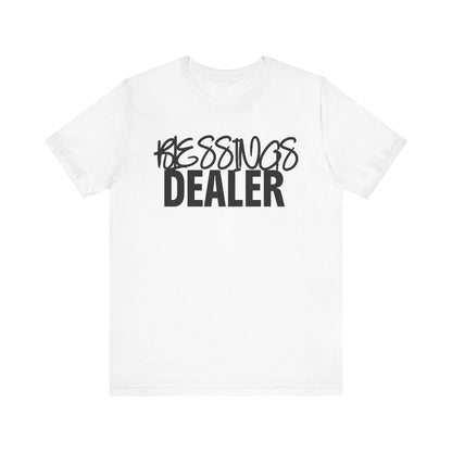 Blessings Dealer Tee