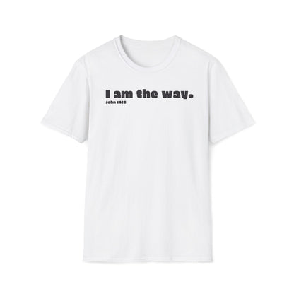 I am the way John 14:6 Christian T-Shirt - Faith-Based Graphic Tee, Jesus Inspirational Apparel, Religious Gift