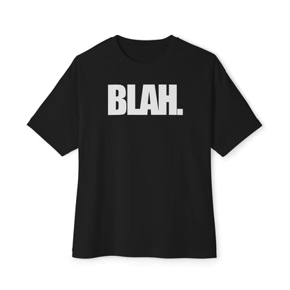 BLAH. Graphic Tee | Boxy Oversized T-Shirt