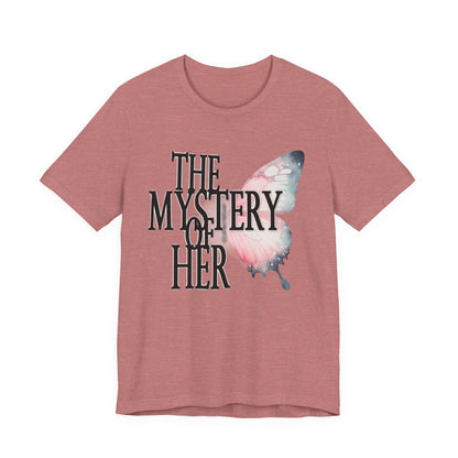 The Mystery of Her Butterfly Tee | Feminine Typography Shirt