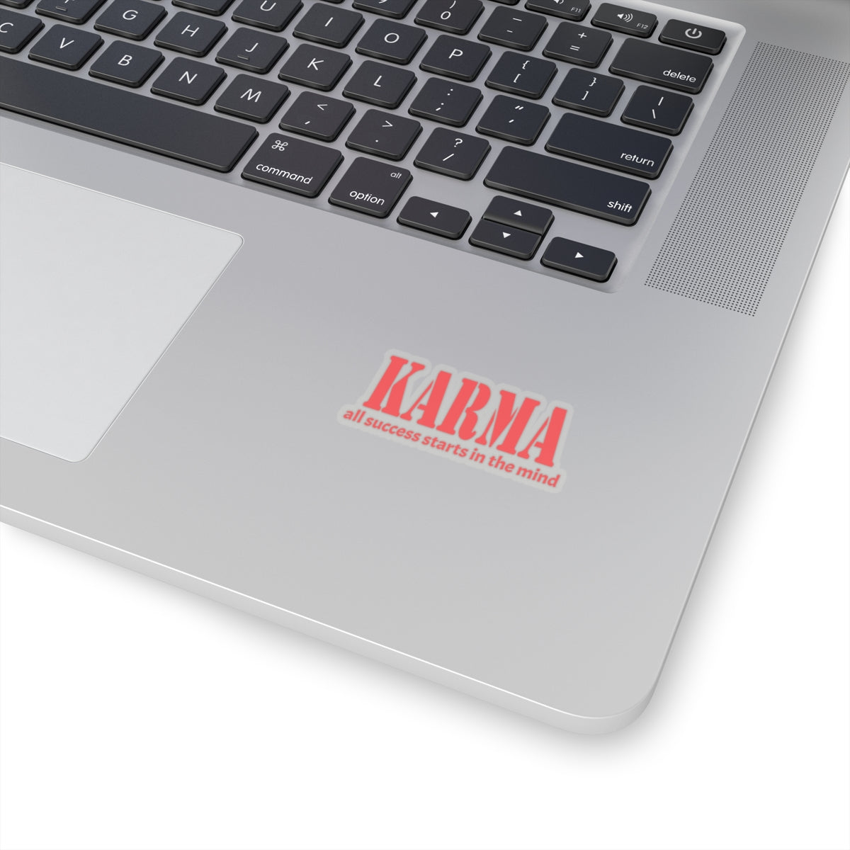 Karma all success starts in the mind Kiss-Cut Stickers