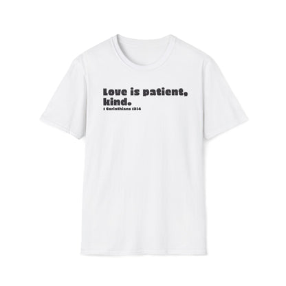 Christian T-Shirt Love is Patient Kind 1 Corinthians 13:4 Bible Verse Tee Faith-Based Graphic Tee Inspirational Religious Apparel Unisex
