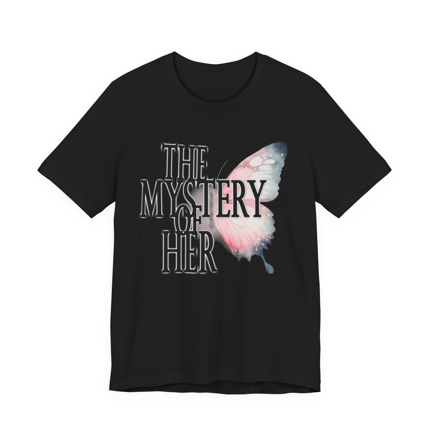 The Mystery of Her Butterfly Tee | Feminine Typography Shirt