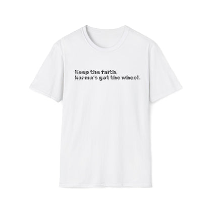 Faithful Karma Unisex Softstyle T-Shirt, Inspirational Tee, Positive Vibes Clothing, Motivational Shirt, Spiritual Gift