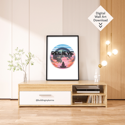 believe i find deep connection within my soul, KARMA Digital Wall Art