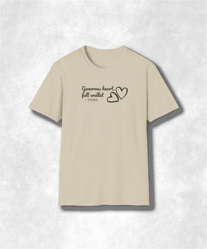 Generous Heart Full Wallet T-Shirt, Inspirational Tee