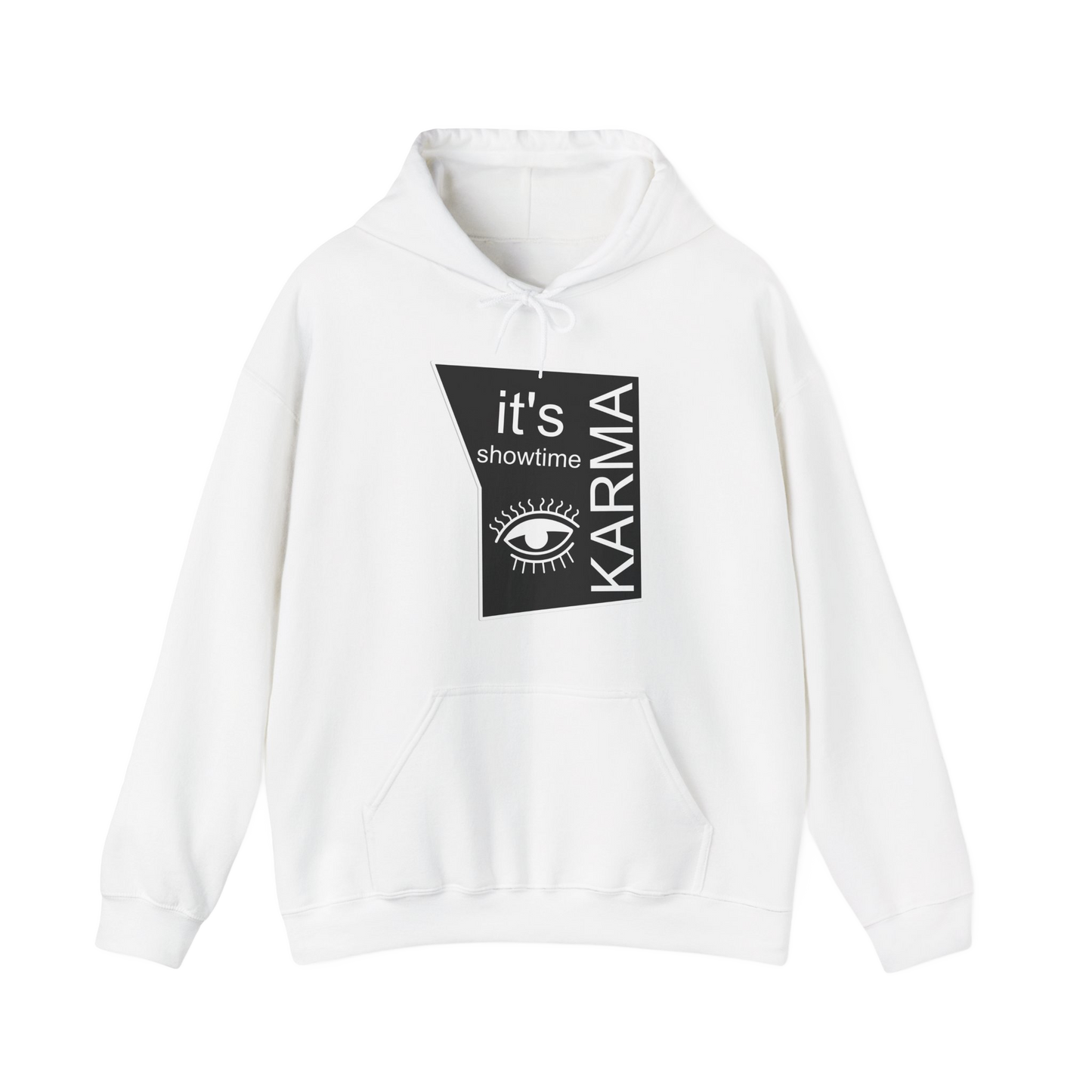 It's Showtime Karma Hooded Sweatshirt, Unisex Graphic Hoodie, Streetwear, Casual Pullover, Trendy Karma Print, Cozy Fall Fashion