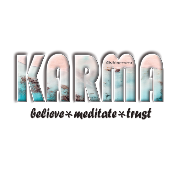 believe meditate trust, KARMA Digital Wall Art