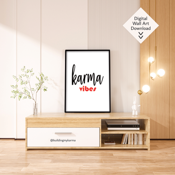 karma vibes, KARMA Digital Wall Art