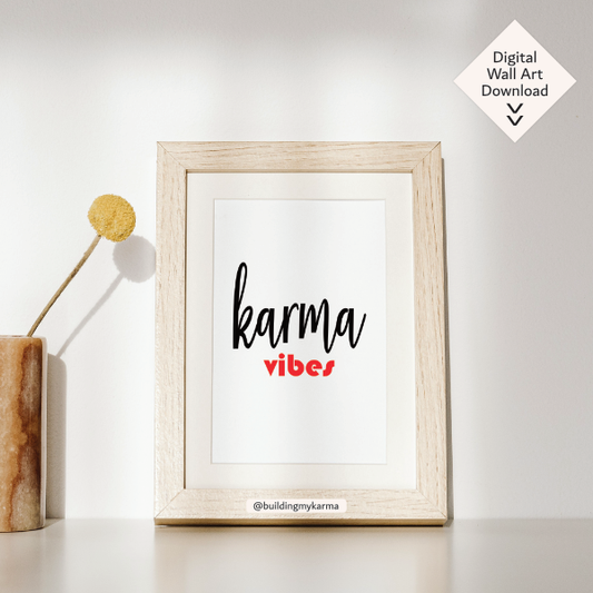 karma vibes, KARMA Digital Wall Art