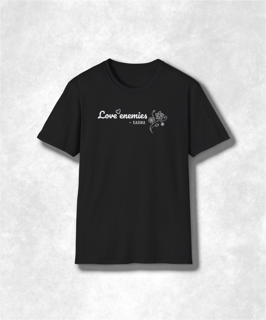 Love Enemies T-Shirt, Inspirational Faith Tee, Christian Gift