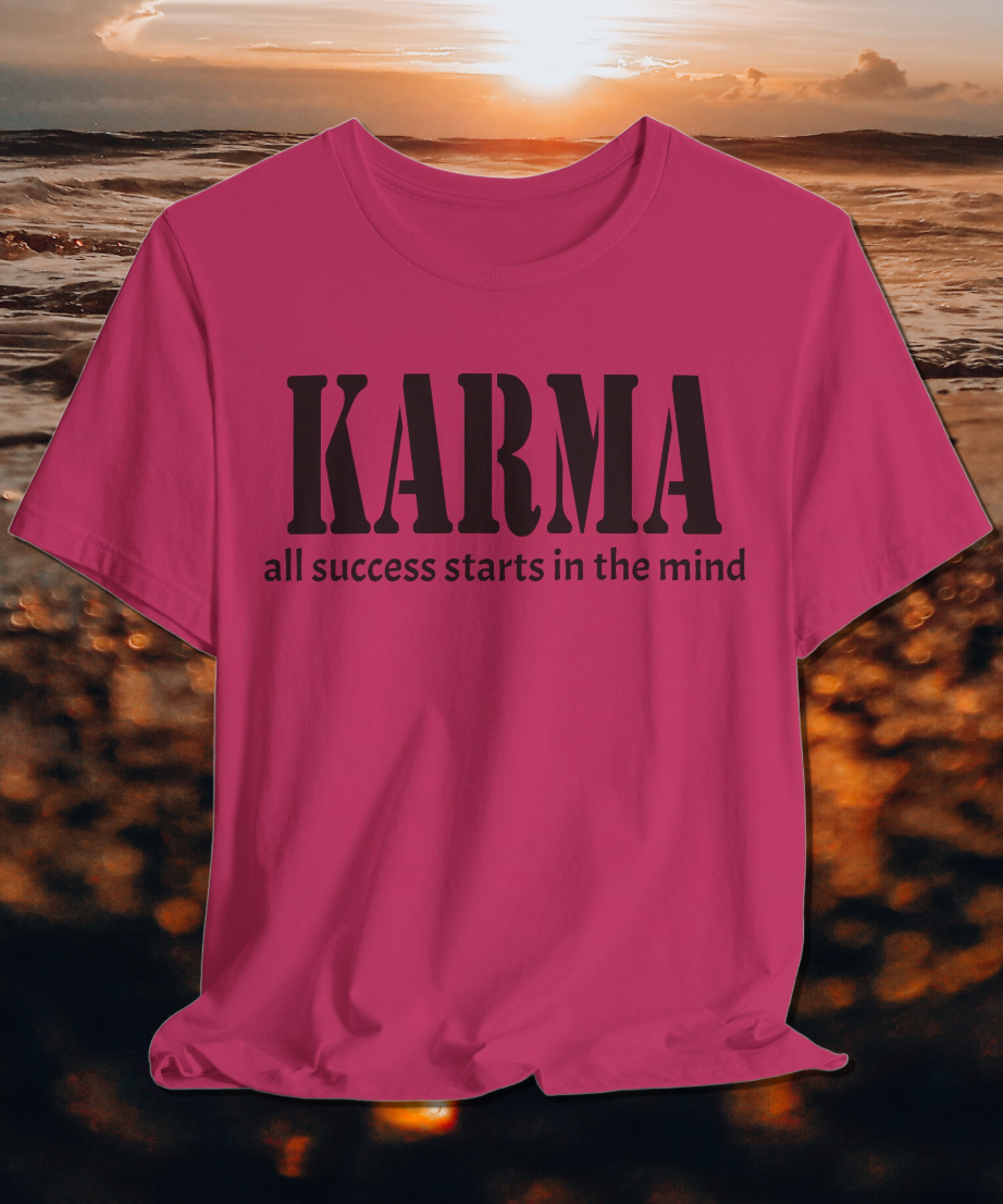 karma all success starts in the mind T-shirt