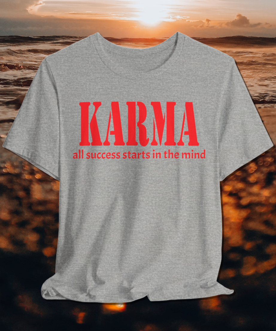 karma all success starts in the mind T-shirt