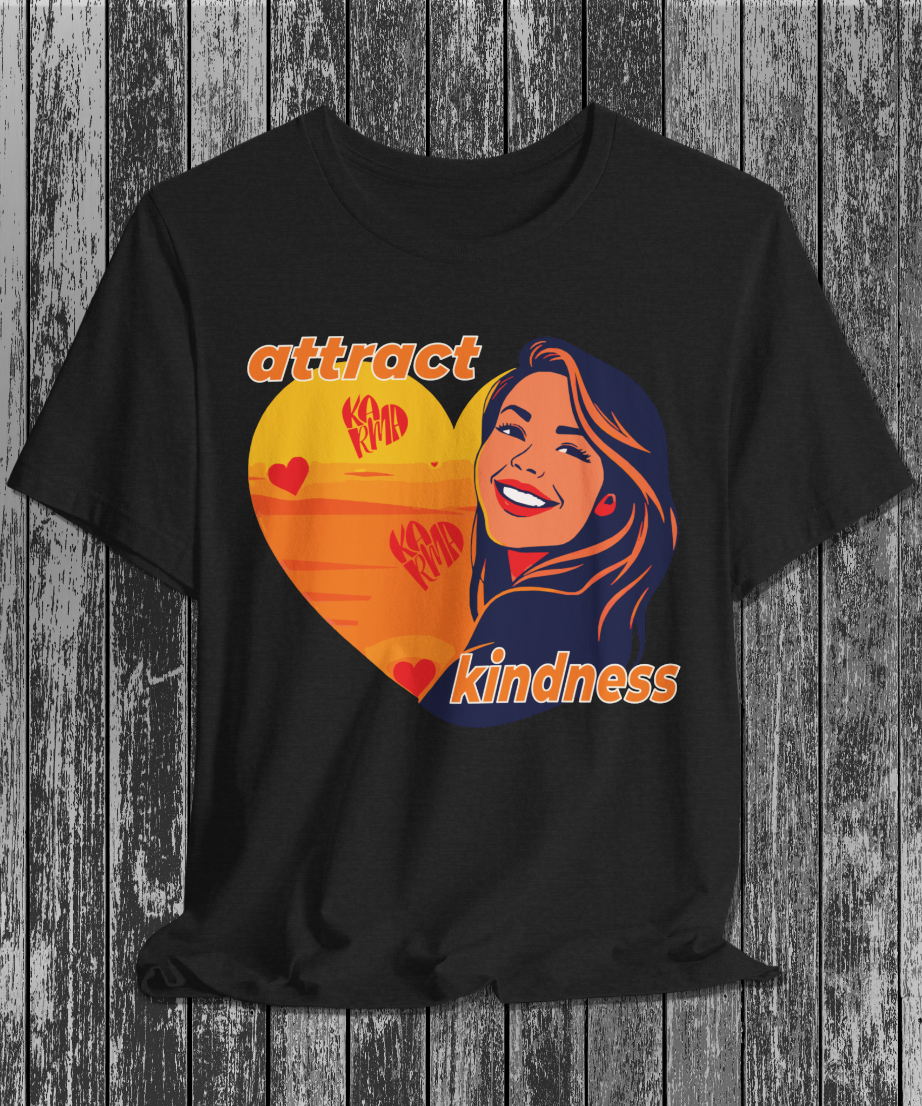 Attract Kindness T-Shirt