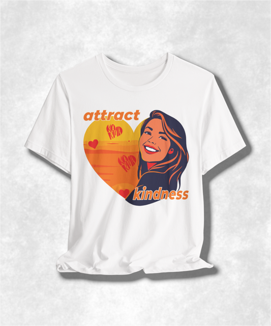 Attract Kindness T-Shirt, Positive Vibes Tee, Inspirational Graphic Shirt, Unisex Motivational Apparel, Casual Kindness Clothing Gift