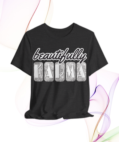 beautifully karma T-shirt