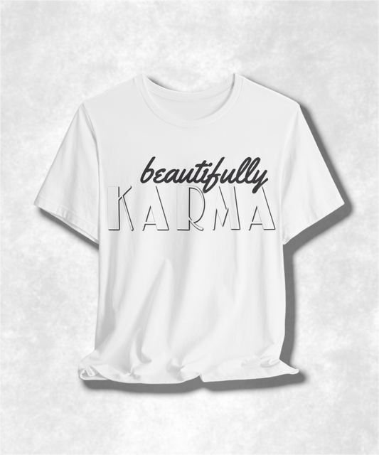 Beautifully Karma T-Shirt - Positive Vibes, Boho Chic, Inspirational Clothing, Casual Streetwear, Soft Cotton