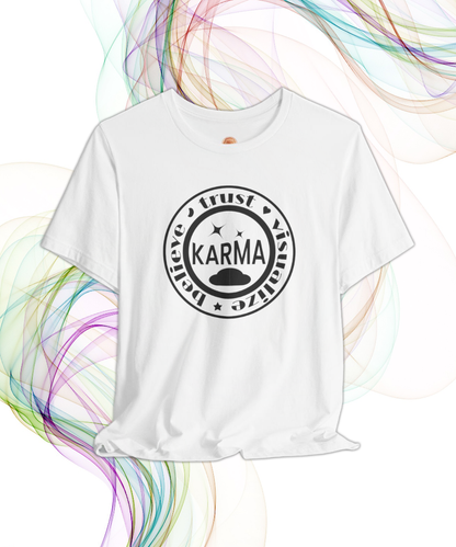 believe trust visualize karma T-shirt