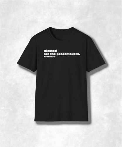 Blessed are the Peacemakers Matthew 5:9 Christian T-Shirt, Faith-Based Graphic Tee, Religious Apparel, Unisex Bible Verse Shirt