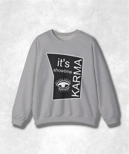 It's Showtime Karma Crewneck Sweatshirt, Unisex Graphic Pullover, Funny Retro Movie Sweatshirt, Cozy Casual Streetwear, Gift Idea