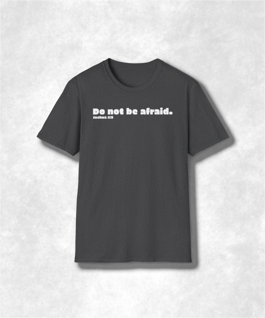 Religious Scripture Unisex Softstyle T-Shirt, Christian Faith Tee, Inspirational Bible Verse Shirt, Fear Not Joshua 1:9, Comfortable
