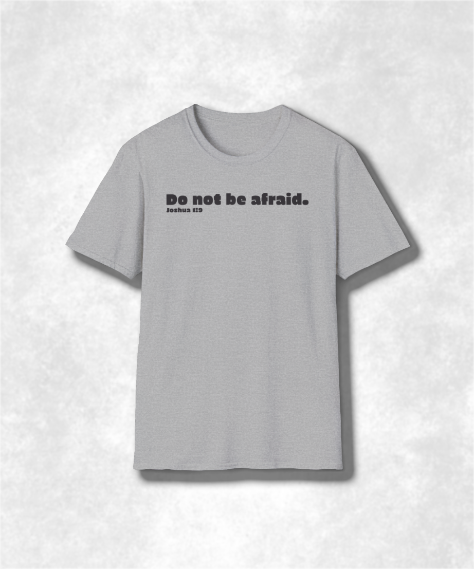 Religious Scripture Unisex Softstyle T-Shirt, Christian Faith Tee, Inspirational Bible Verse Shirt, Fear Not Joshua 1:9, Comfortable