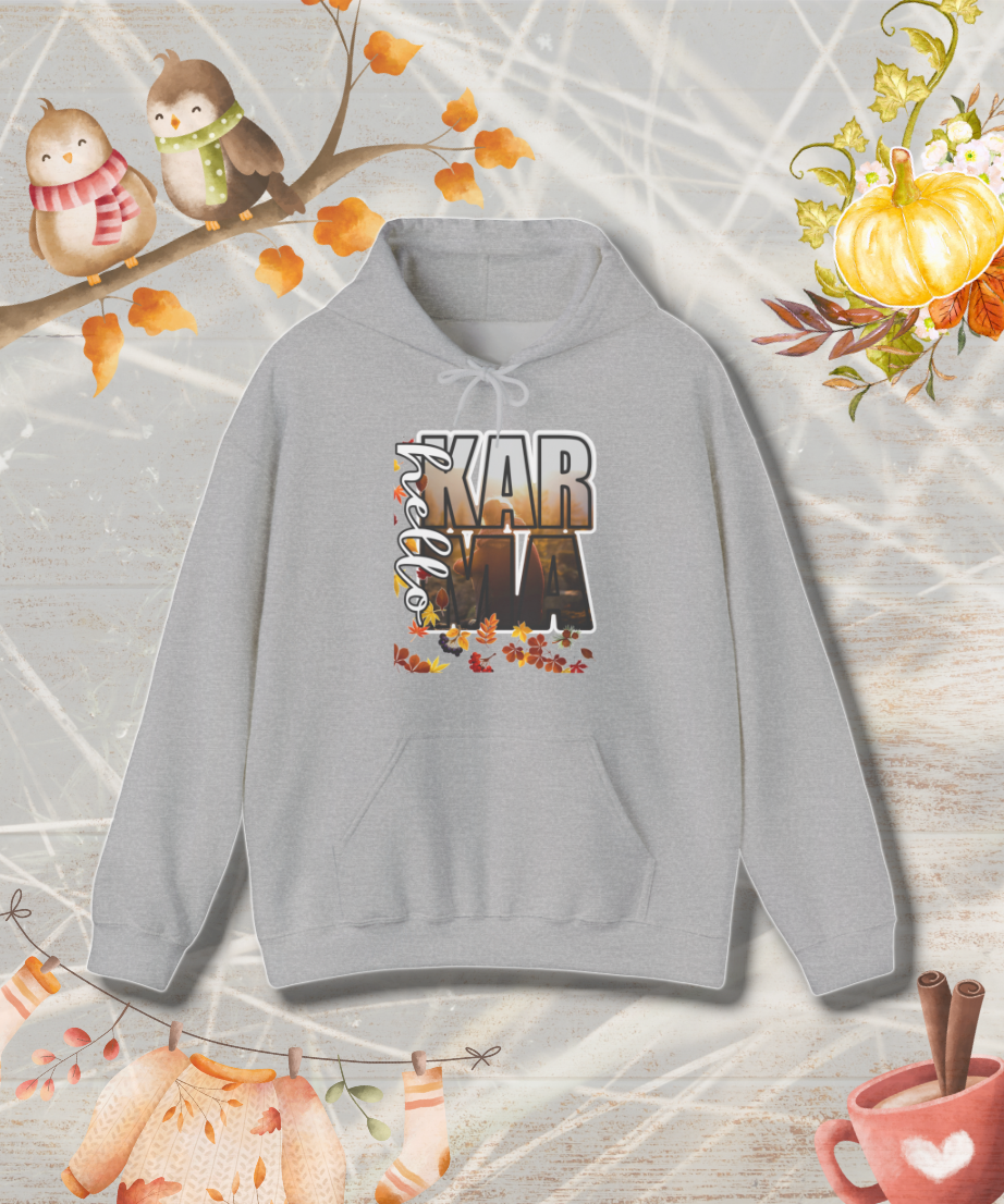 HELLO Karma Fall Hoodie Sweatshirt