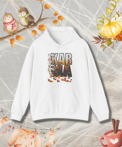 HELLO Karma Fall Hoodie Sweatshirt