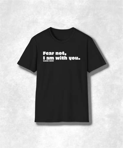 Christian Scripture Unisex Softstyle T-Shirt, Fear Not Isaiah 41:10, Religious Tee, Faith Apparel, Inspirational Shirt, Bible Verse Top