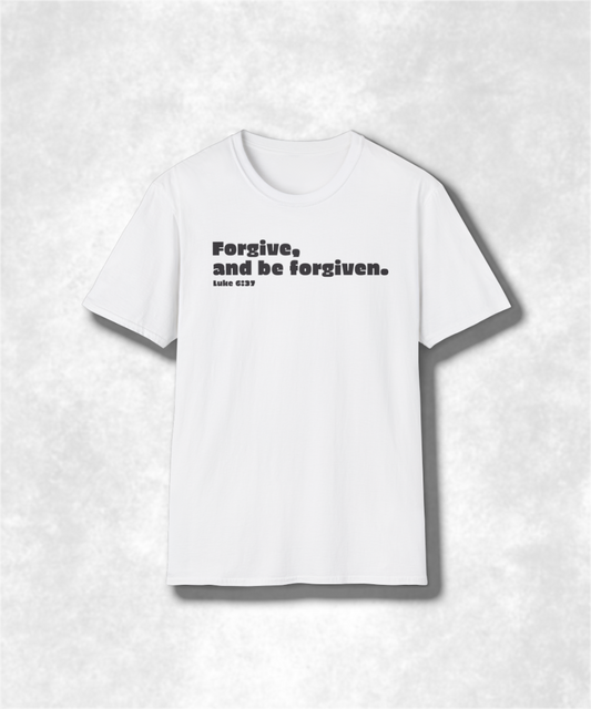 Christian Forgiveness T-Shirt - Luke 6:37 "Forgive, and Be Forgiven" Bible Verse Tee, Faith-Based Graphic Tee, Unisex Religious Apparel