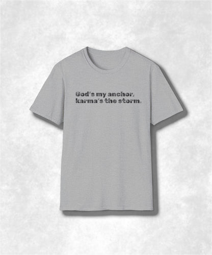Faithful Karma Unisex T-Shirt, Inspirational Graphic Tee, Trust in God, Positive Vibes Shirt, Religious Gift