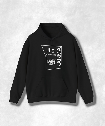 It's Showtime Karma Hooded Sweatshirt, Unisex Graphic Hoodie, Streetwear, Casual Pullover, Trendy Karma Print, Cozy Fall Fashion
