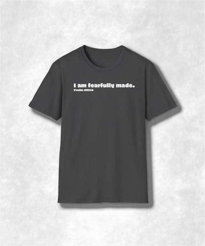 I Am Fearfully Made. Psalm 139:14 T-Shirt Christian Faith Tee, Inspirational Religious Apparel, Bible Verse Gift