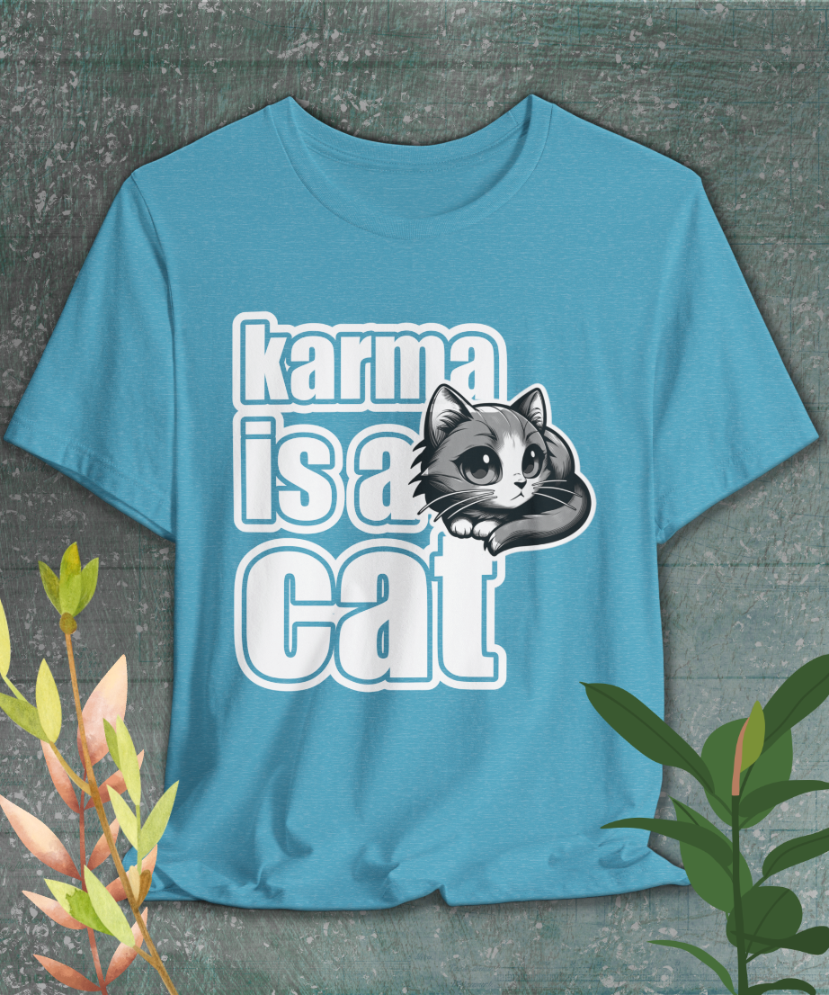 karma is a cat T-Shirt