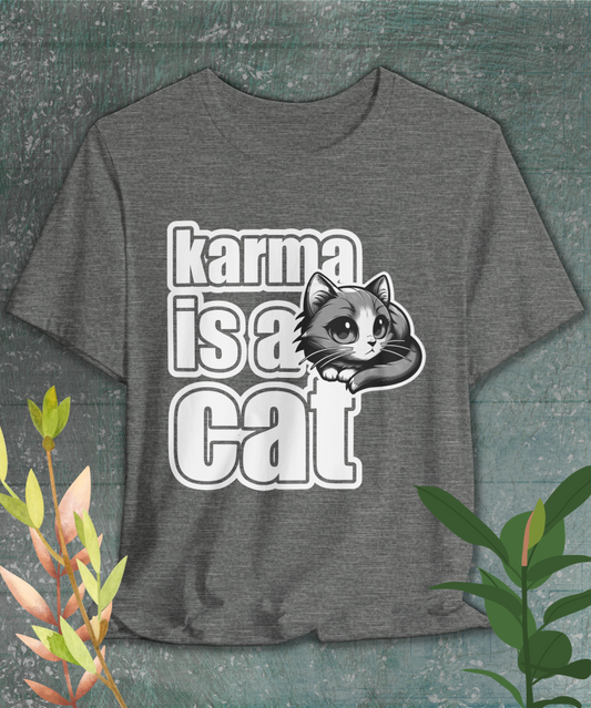 karma is a cat T-Shirt