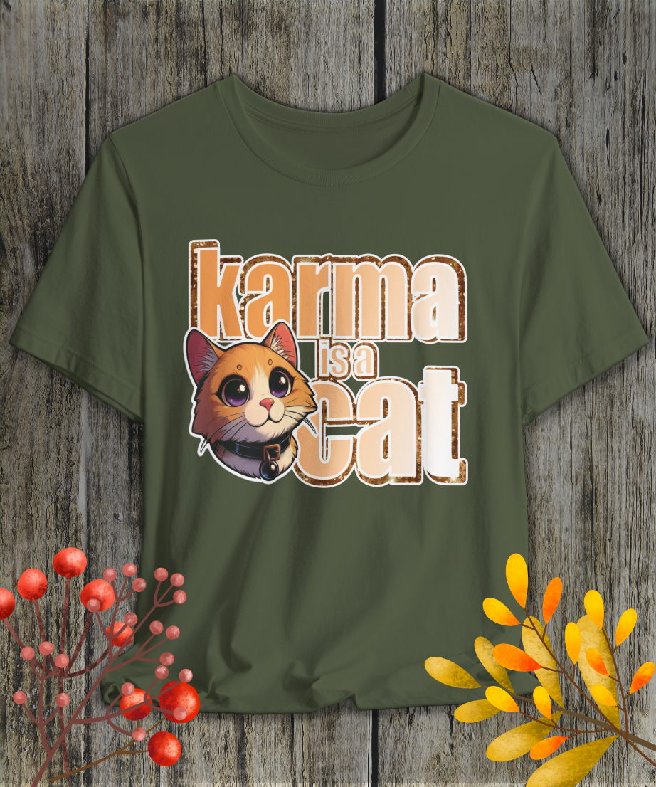 karma is a cat T-Shirt