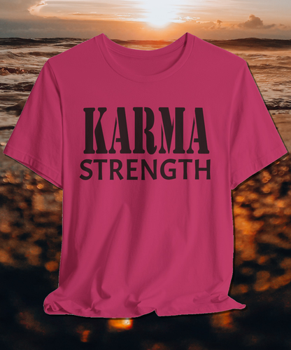 karma strength T-shirt