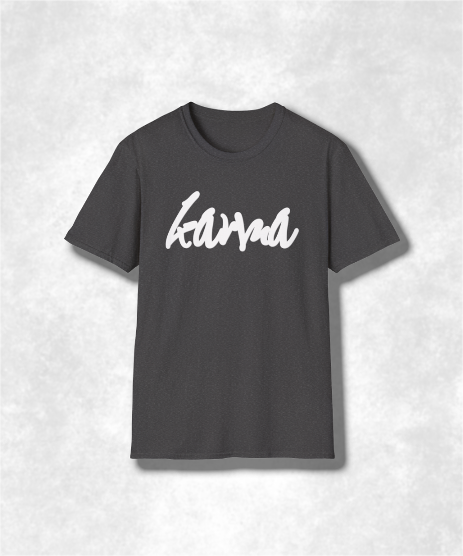 Karma T-Shirt, Positive Vibes Shirt, Yoga Tee, Zen Clothing, Mindfulness Top, Unisex Softstyle Tee