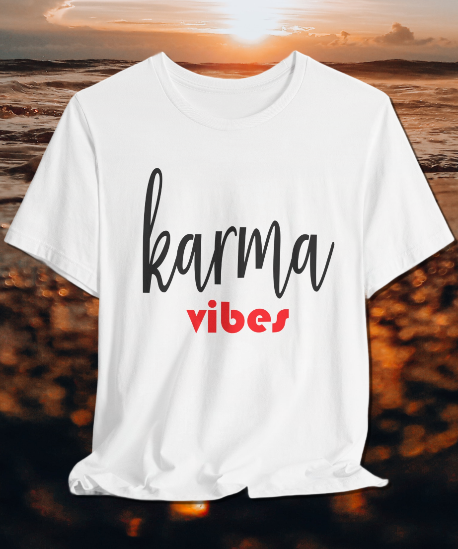 karma vibes T-shirt